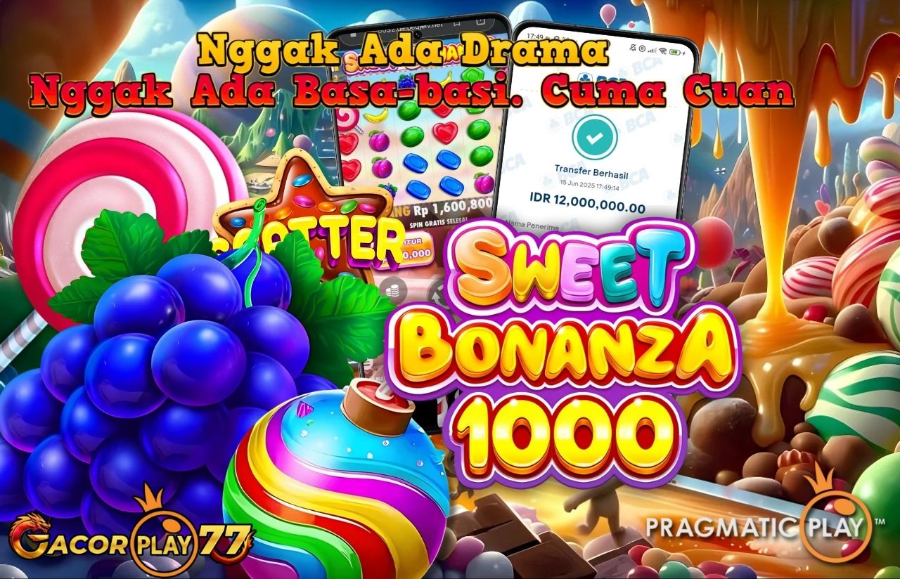 Selamat kepada user id : ko*****rr Wede Rp 12.000.000 di Game SWEET BONANZA 1000 PRAGMATIC PLAY Cair Gk Sampe 1 Menit! Menang Mudah di Gacorplay77
